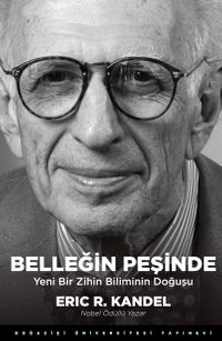 Belleğin Peşinde & Yeni Bir Zihin Biliminin Doğuşu