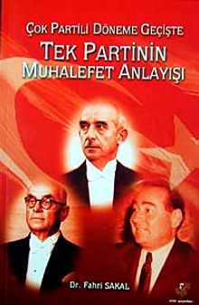 Tek Partinin Muhalefet Anlayışı