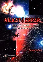 Hilkat-i Esrar & Hilkat-i Alem ve Adem Esrar-ı İnsan-ı Kamil