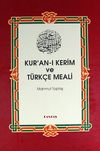 Kur'an-ı Kerim ve T&uuml;rk&ccedil;e Meali (Hafız Boy-1.Hamur Şamua, 2 Renk)