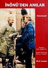 İn&ouml;n&uuml;'den Anılar "&Ouml;zlemler"