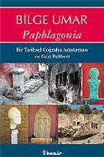 Paphlagonia / Gezi Rehberi