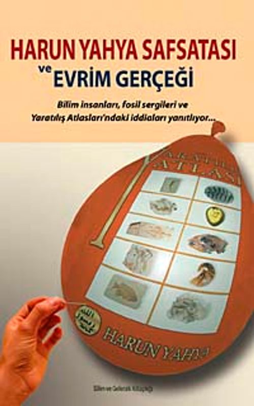 Harun Yahya Safsatası ve Evrim Gerçeği