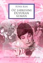 Suna Kan Öz Şarkısını Duyuran Keman