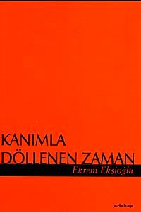 Kanımla Döllenen Zaman