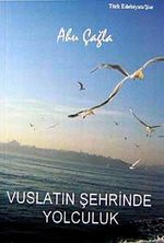 Vuslatın Şehrinde Yolculuk