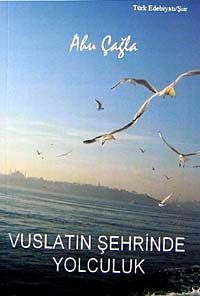 Vuslatın Şehrinde Yolculuk