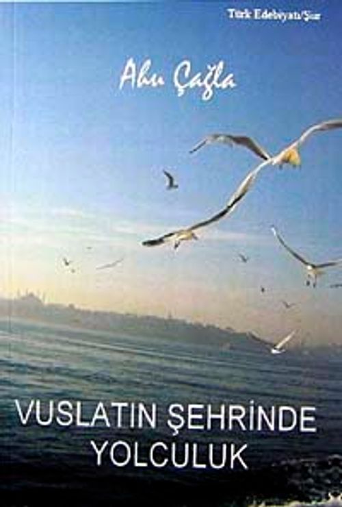 Vuslatın Şehrinde Yolculuk