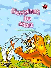 Sivri Sinek ile Aslan