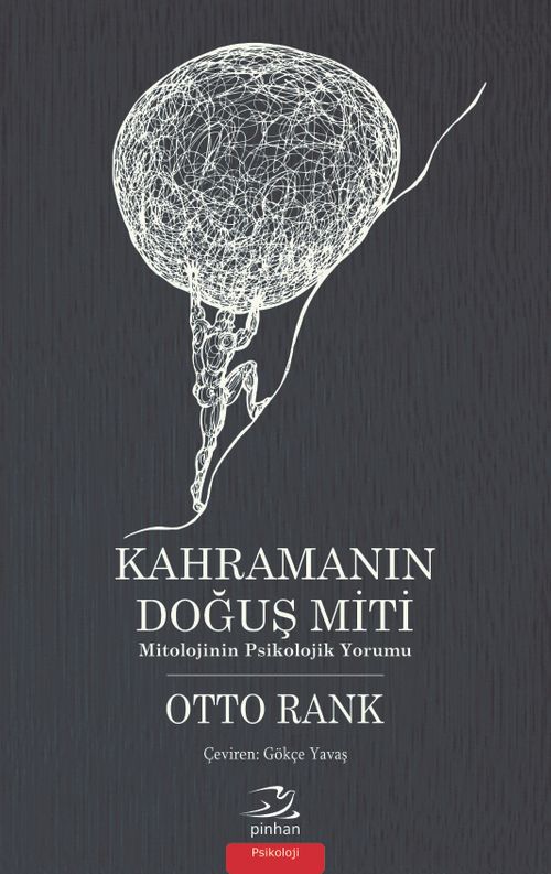 Kahramanın Doğuş Miti & Mitolojinin Psikolojik Yorumu