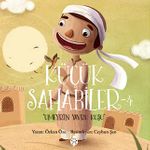 Küçük Sahabiler 4: Umeyr'in Yavru Kuşu