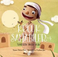 Küçük Sahabiler 4: Umeyr'in Yavru Kuşu