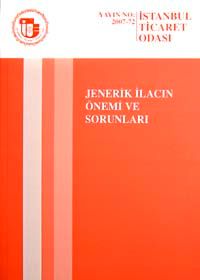 Jenerik İlacın Önemi ve Sorunları