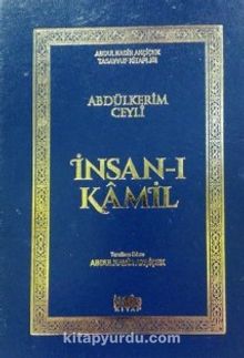 İnsan-ı Kamil (1-2 Tek Cilt) - Abdülkerim Ceyli