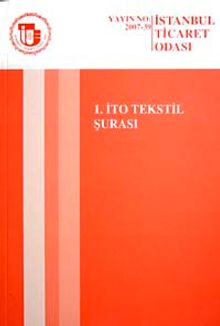 1. İTO Tekstil Şurası