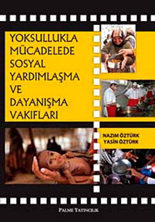 Yoksullukla Mücadelede Sosyal Yardımlaşma ve Dayanışma