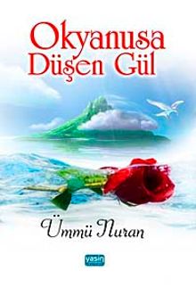 Okyanusa Düşen Gül