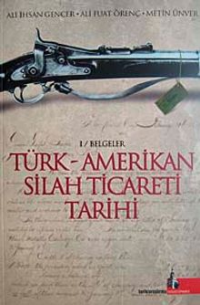 Türk - Amerikan Silah Ticareti Tarihi