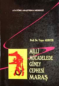 Milli Mücadelede Güney Cephesi Maraş