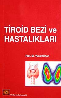 Tiroid Bezi ve Hastalıkları