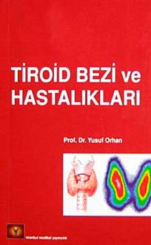 Tiroid Bezi ve Hastalıkları