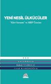 Yeni Nesil &Uuml;lk&uuml;c&uuml;ler & K&uuml;rt Sorunu ve MHP &Uuml;zerine