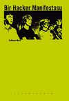 Bir Hacker Manifestosu