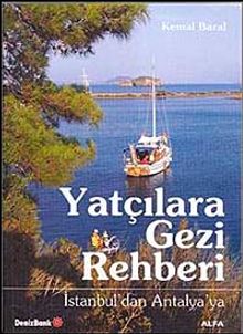 Yatçılara Gezi Rehberi & İstanbul'dan Antalya'ya