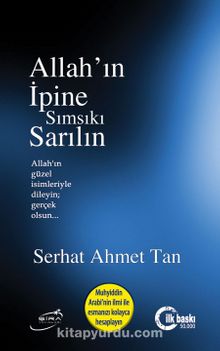 Allah'ın İpine Sımsıkı Sarılın - Serhat Ahmet Tan