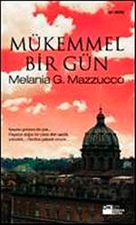 Mükemmel Bir Gün