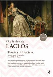 Tehlikeli İlişkiler - Choderlos De Laclos
