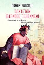 Dante'nin İstanbul Cehennemi