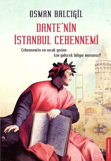 Dante'nin İstanbul Cehennemi