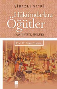 Hükümdarlara Öğütler (Nasihatü'l-Müluk)