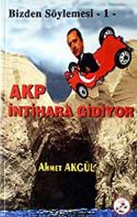 AKP İntihara Gidiyor / Bizden Söylemesi 1