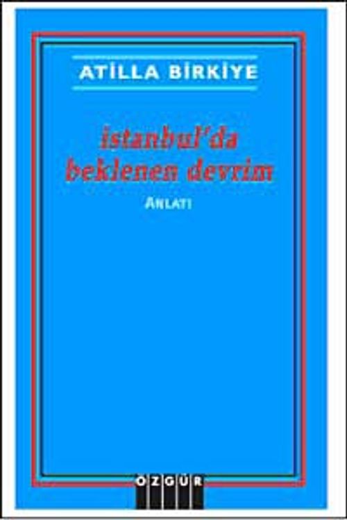 İstanbul'da Beklenen Devrim