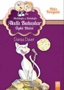 Dansa Davet / Akıllıkafa ve Dolukafa Akıllı Buluşlar Öykü Dizisi 
