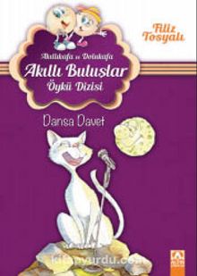Dansa Davet / Akıllıkafa ve Dolukafa Akıllı Buluşlar Öykü Dizisi - Filiz Tosyalı