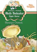 Marangoz Örümcek / Akıllıkafa ve Dolukafa Akıllı Buluşlar Öykü Dizisi