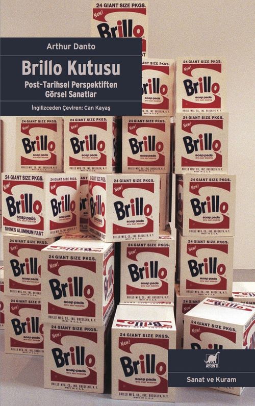 Brillo Kutusu & Post-Tarihsel Perspektiften Görsel Sanatlar