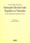 Osmanlı Devleti'nde Teşrifat ve T&ouml;renler