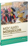 M&uuml;cahid M&uuml;rşidler