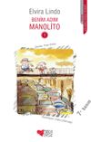 Benim Adım Manolito (1.kitap)