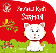 Sevimli Kedi Sarman / Dostumuz Hayvanlar - Kolektif