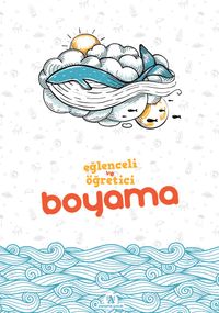 Eğlenceli ve Öğretici Boyama