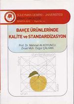 Bahçe Ürünlerinde Kalite ve Standardizasyon