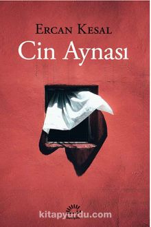 Cin Aynası - Ercan Kesal