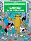 Manitoba Cevap Vermiyor / Gizemli Işın - 1. B&ouml;l&uuml;m / Jo, Zette ve Jocko'nun Maceraları 3