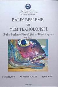 Balık Besleme ve Yem Teknolojisi 1