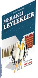 Meraklı Leylekler